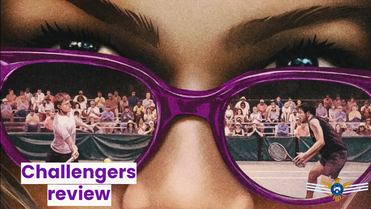 Challengers review: A Fascinating Spiral | Nerd Union